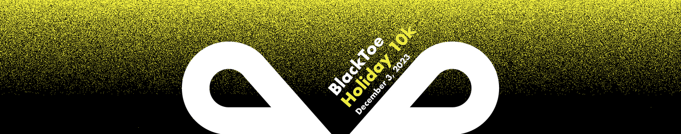 BlackToe Holiday 10k â BlackToe Running Inc.