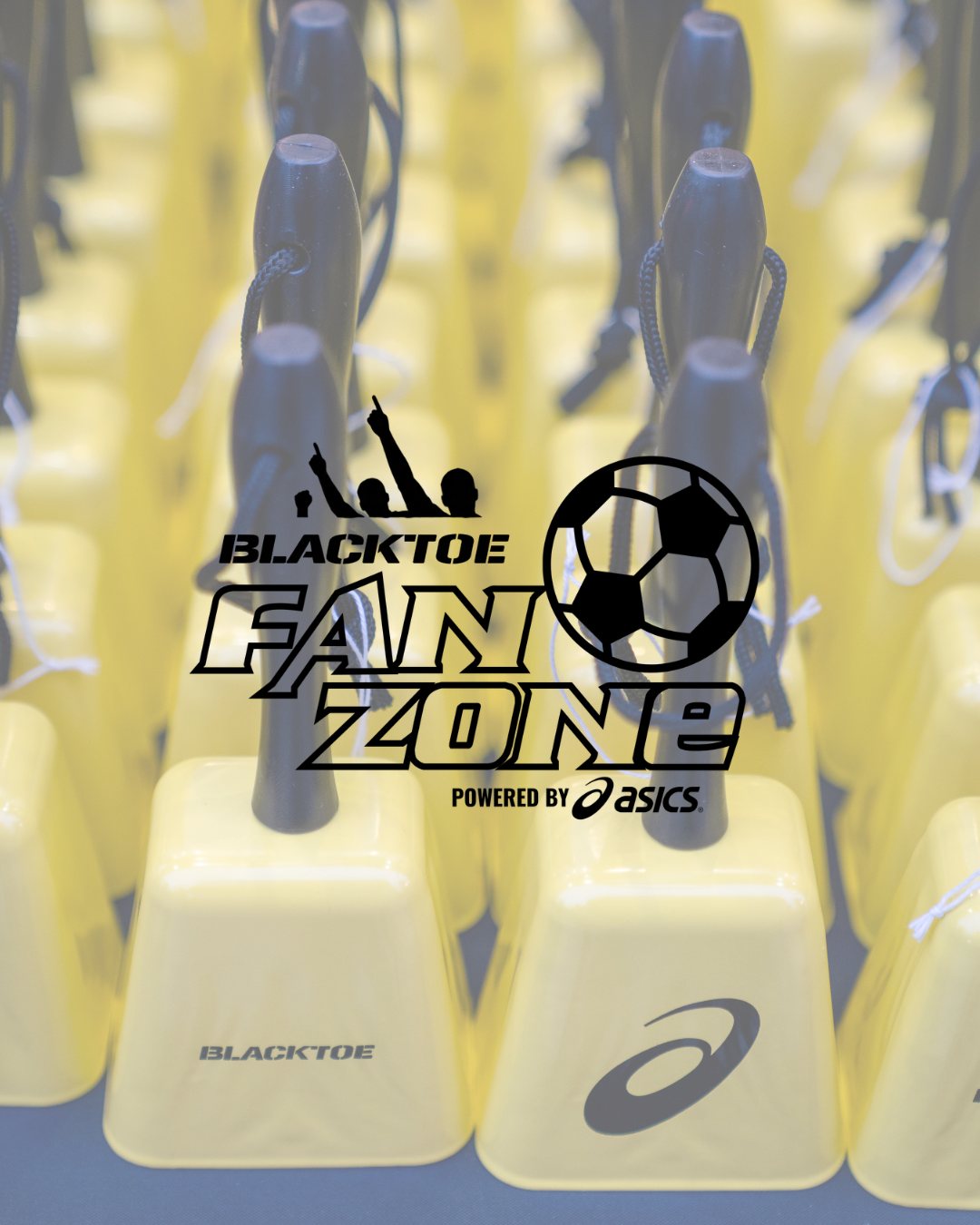 BlackToe Fan Zone, powered by ASICS